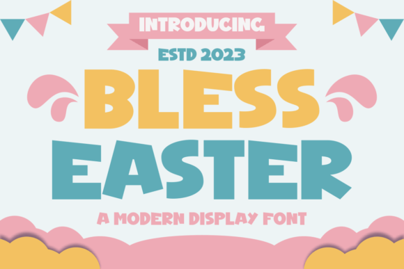 Bless Easter Font: Joyful Display Type for Handmade Creators
