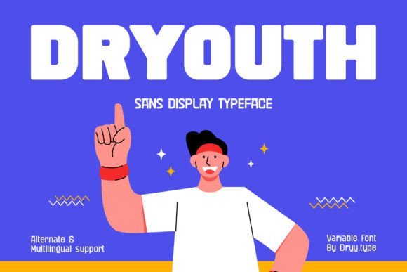 Dryouth: A Display Font That Makes Your Campaigns Instantly Clearer