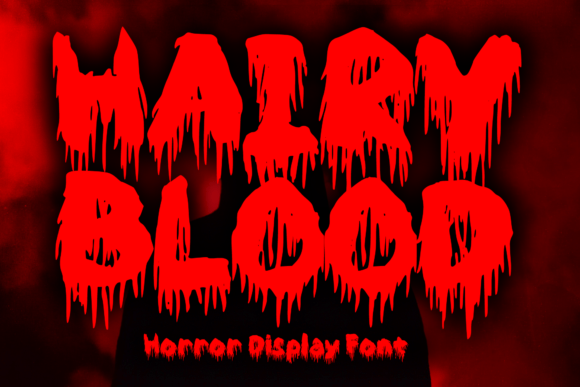 Hairy Blood: A Bold Display Font for Digital Brand Impact