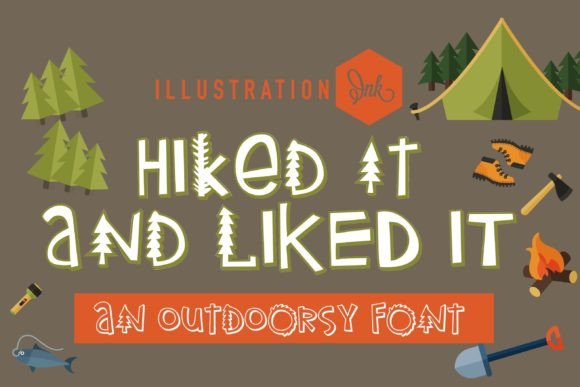 Hiked It and Liked It: A Display Font That Anchors Your Message