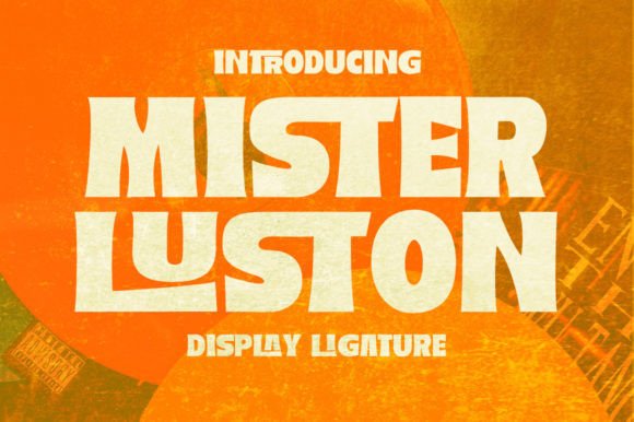 Mister Luston: A Bold Retro Display Font for Digital Branding