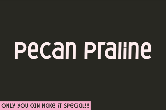 Pecan Praline: A Warm, Confident Display Font