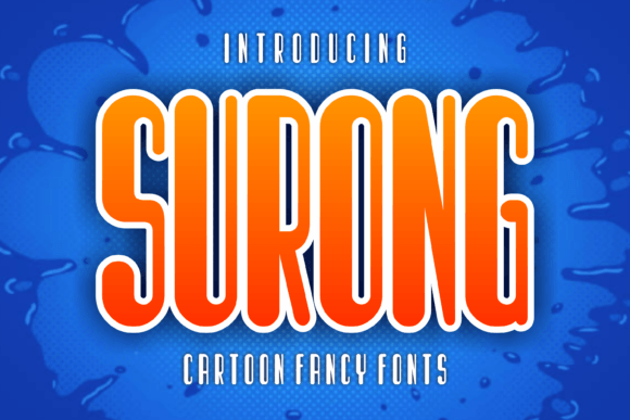 Surong: A Display Font That Makes Your Headlines Instantly Clickable